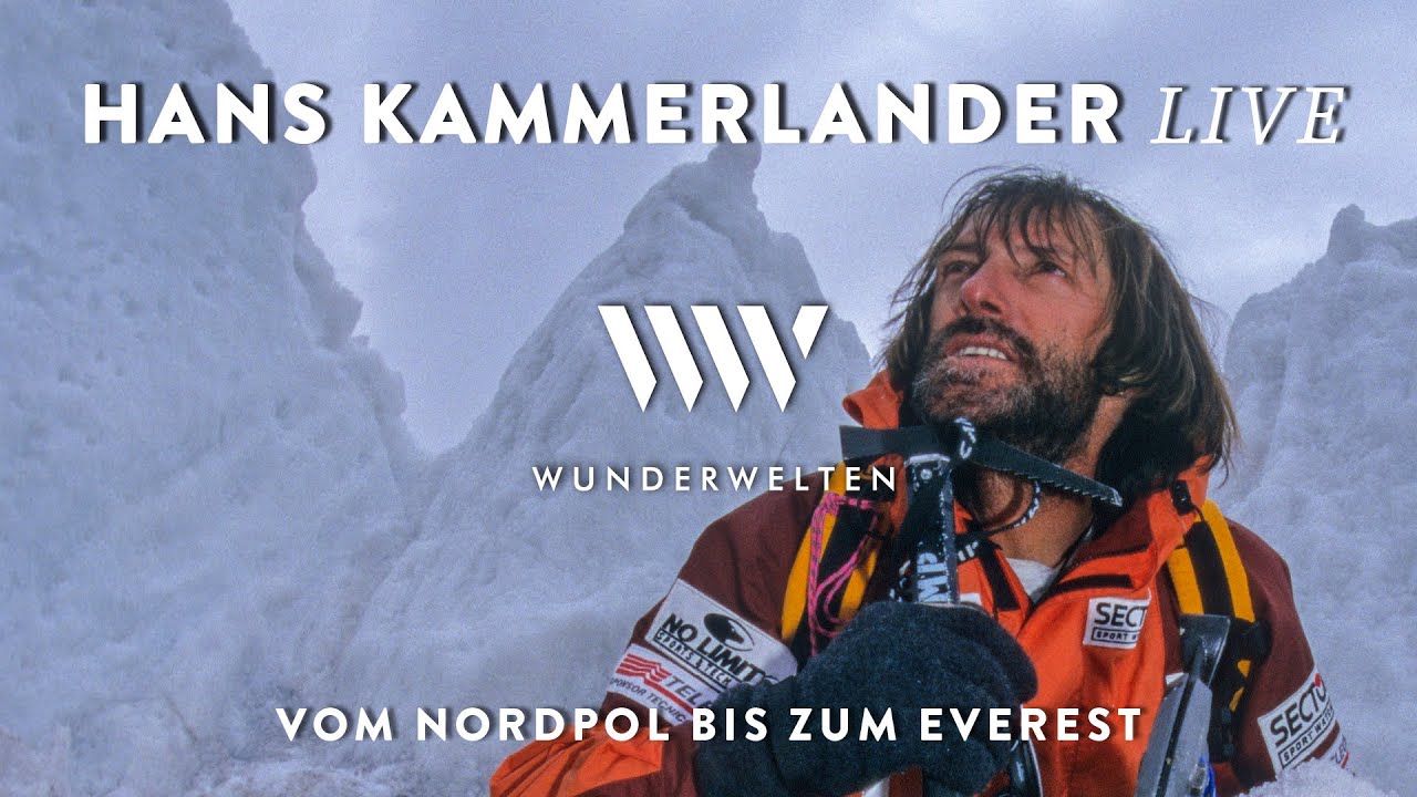 Vorschaubild: WunderWelten: Vom Nordpol bis zum Everest - Hans Kammerlander