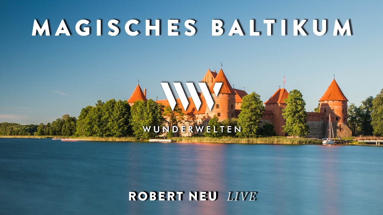 Vorschaubild: WunderWelten: Magisches Baltikum - Robert Neu